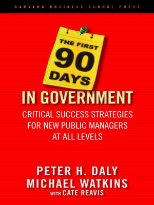 cover image of The First 90 Days in Government